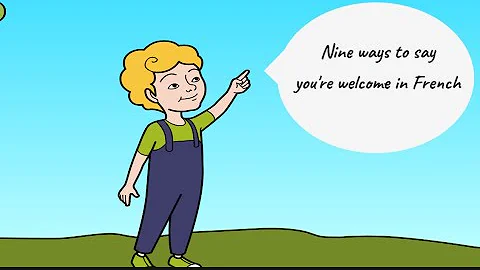 Learn French: Nine Ways To Say You're Welcome In French   #learnfrench #youarewelcomehere #french
