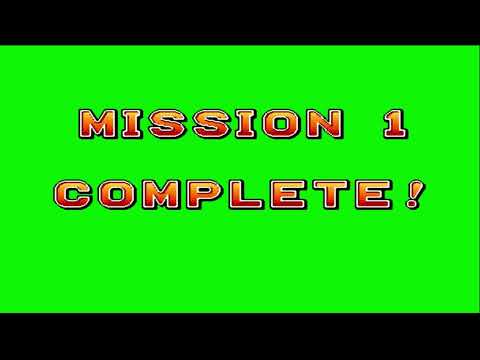 Mission Complete! | Green Screen | Something