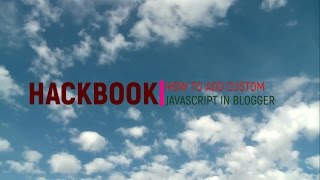 How To Add Custom JavaScript  In Blogger