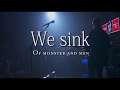 We sink: sub español Of Monster and Men