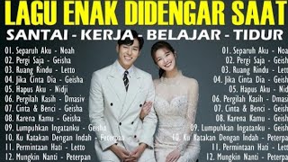 Download Lagu Lagu Enak Didengar Saat Santai Dan Kerja - Lagu Pop Hits Indonesia Tahun 2000anLAGU  MP3