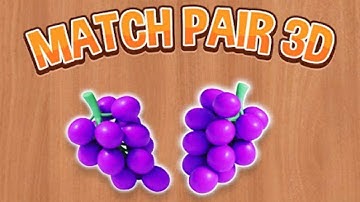 Match Pair 3D - Matching Game Levels 1-10 (Android Gameplay)