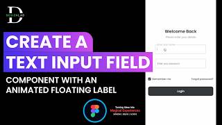 Create a TEXT FIELD Component With an ANIMATED Label in Figma | Figma Tutorial in Odia