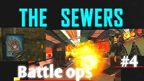 The Sewers | Battle ops gameplay video | badam 24 live | episode - #4