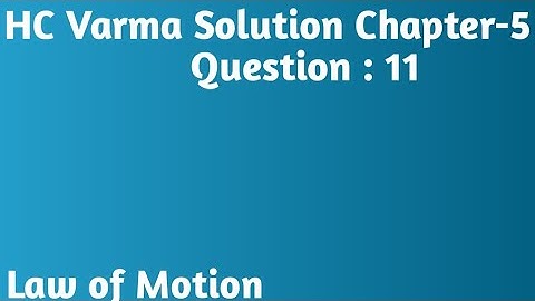 Hc Varma solution Newton