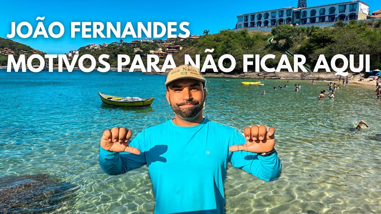 Vale a pena se Hospedar em João Fernandes João Fernandes,  Búzios - Rio de Janeiro ?