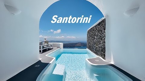 Top 10 Hotels, Santorini, Greece 2022