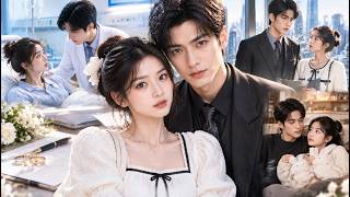 [ENG SUB] She Married for Gratitude, Not Love — But He Decided to Make Her His Forever!