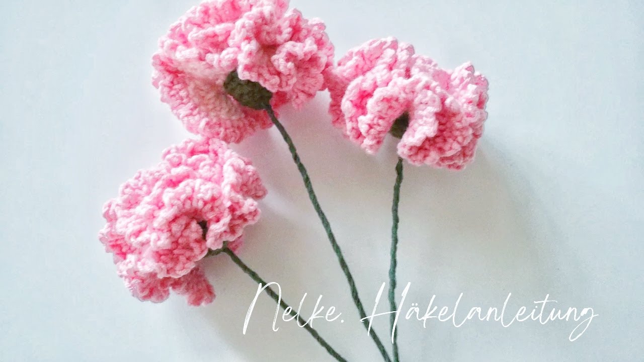 Nelke häkeln – Einfacher DIY