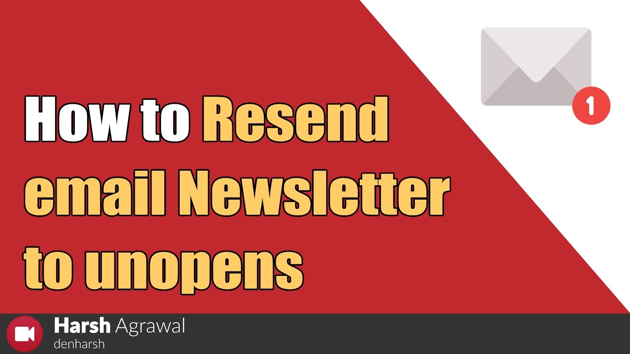 How To Resend Email Newsletters To Unopened Emails Youtube