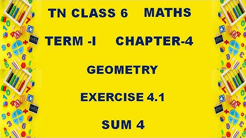 Class 6 Maths Chapter 4 Geometry | Exercise 4.1 sum 4 | 6th Maths Chapter 4 Geometry Ex 4.1 Sum 4