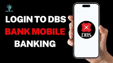 How to Login to DBS Bank Mobile Banking