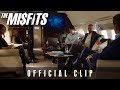 The Misfits - Official Clip - In Theaters June 11 & On Digital On Demand June 15