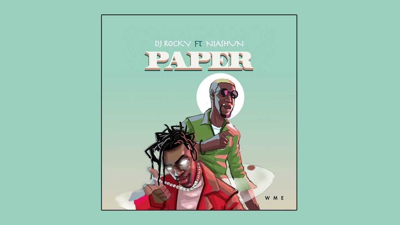 Dj Rocky - Paper Ft Niashun