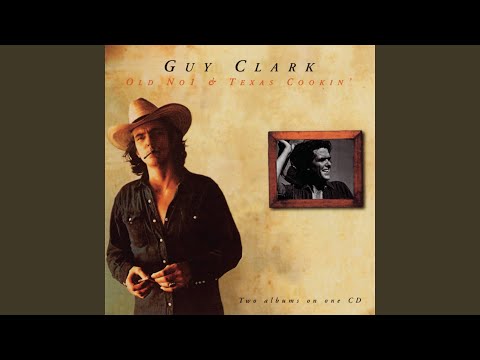 Guy Clark — Good To Love You Lady