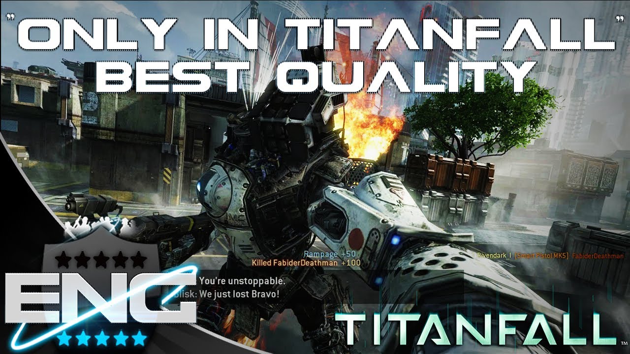'Only In Titanfall' [BEST QUALITY] Wicked Moments | UK BF4 Clan England-Clan.co.uk