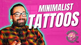 Minimalist Tattoos Explained by a Vegas Tattoo Artist