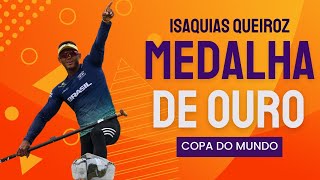 ISAQUIAS QUEIROZ conquista a MEDALHA DE OURO na COPA DO MUNDO da Hungria de CANOAGEM VELOCIDADE