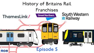 History of Britain's Rail Franchises Episode 5