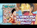ONE PIECE E' IL LIBRO PIU' VENDUTO D'ITALIA!