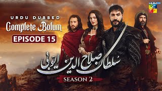 Sultan Salahuddin Ayyubi [S02] Complete Bolum 15 [Urdu Dubbed ] 24 Jan 2026 - HUM TV