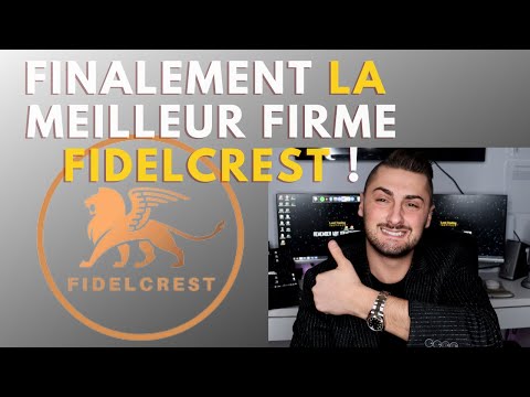 Fidelcrest PROP FIRM review (numéro 1) | Forex | FX Trader | Lord Trading Institute