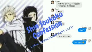 Bsd Lyric Confession Part (2/3) {Shin Soukoku Lyric Confession}
