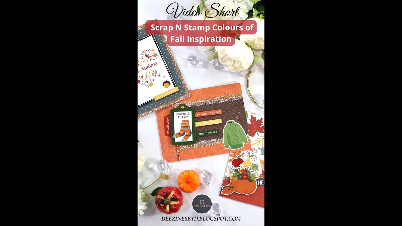 VIDEO SHORT Scrap N' Stamp September Colours of Fall Inspiration Hop