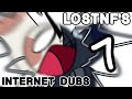 LOSTNEVERFOUND's Internet Dubs Binge Compilation (vol7)
