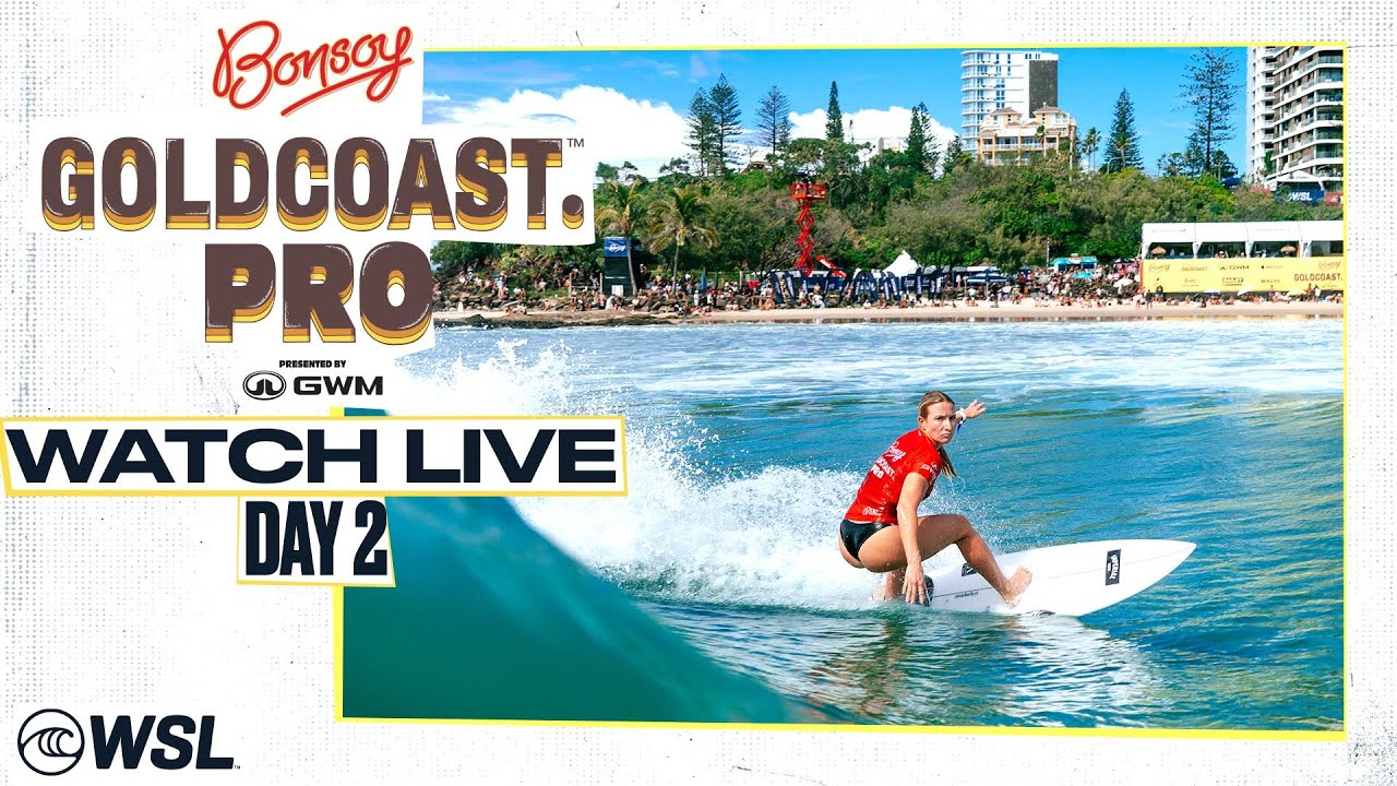 WATCH LIVE Bonsoy Gold Coast Pro presented by GWM 2024   Day 2