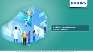 The Philips Patient Monitoring Learning Experience