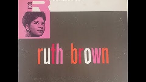 Ruth Brown  Daddy Daddy