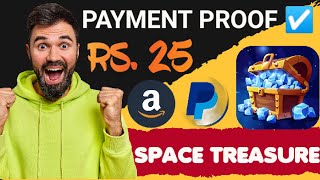 2024 BEST MOBILE EARNING APP || SPACE TREASURE REFFER CODE || FREE RS. 239 RECHARGE || screenshot 4