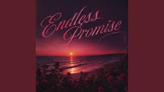 Endless Promise