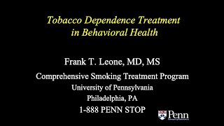 Frank Leone, "Tobacco Dependence Treatment in Behavioral Health" | TOPS #10 | Jan 21, 2021
