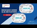 Medicaid vs Medicare Billing What You Need to Know | @247medicalbillingservices