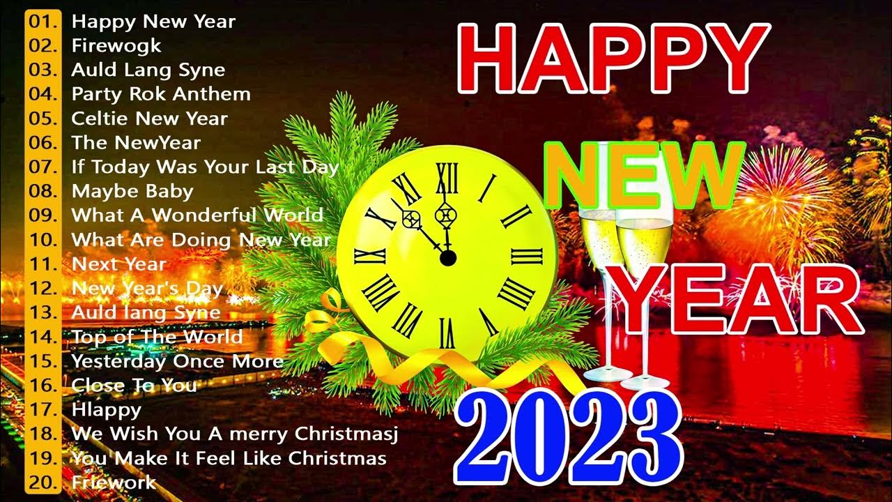 Best Happy New Year Songs Playlist 2023 🎉🎉 Top Happy New Year Songs