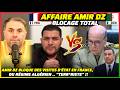 AMIR DZ Vs Saïd Sayoud Et Le Gén Hassan Mission En France Bloquée Algerie France Amirdz 