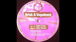Brisk & Vagabond - Black Mamba