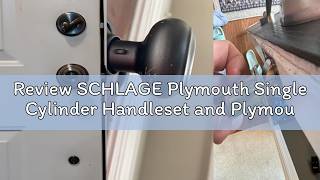 Review SCHLAGE Plymouth Single Cylinder Handleset and Plymouth Knob, Aged Bronze (F60 PLY 716)