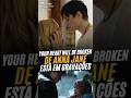 YOUR HEART WILL BE BROKEN VAI VIRAR FILME 