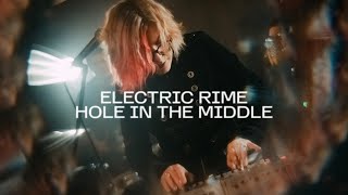 Electric Rime - Hole In The Middle Official Video - Contains Flashing Lights