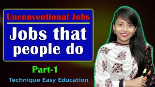 Unit 9 Lesson 1 || Part 1 || Unconventional jobs || SSC English 1st Paper || Class 9-10 English 1st