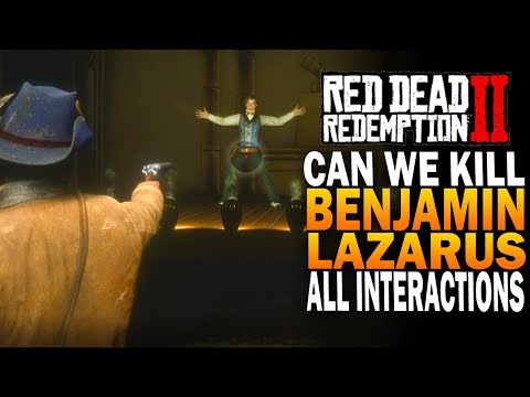 What Happens If you Try To Kill Benjamin Lazarus Red Dead Redemption 2 Secrets