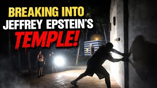 Famous They Broke Into Epstein’s Temple on His Island… Profile