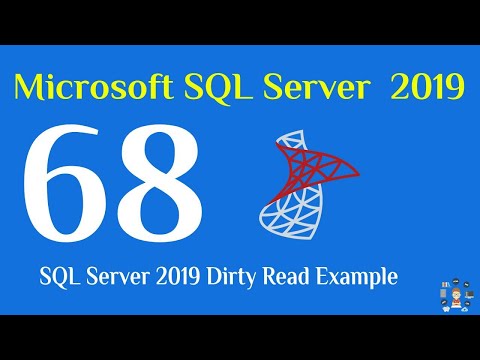 68- SQL Server 2019 Dirty Read Example