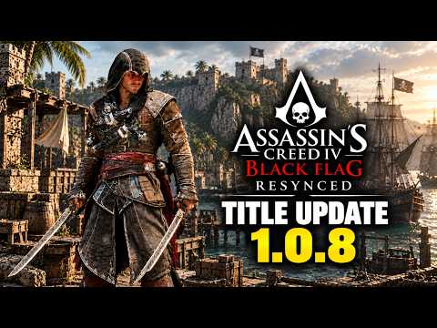Video Assassin's Creed Black Flag Resynced Update 1.0.8 – New Game+, Nightmare Mode & More!