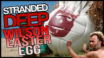Stranded Deep Easter Egg - Wilson!