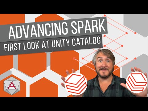 Advancing Spark - First Look at Unity Catalog