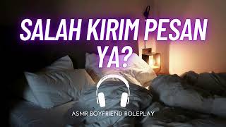 Pacar Overthinking Kirim VN Setelah Kamu Salah Kirim Pesan | ASMR Boyfriend Indonesia Roleplay